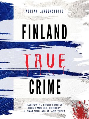cover image of Finland True Crime